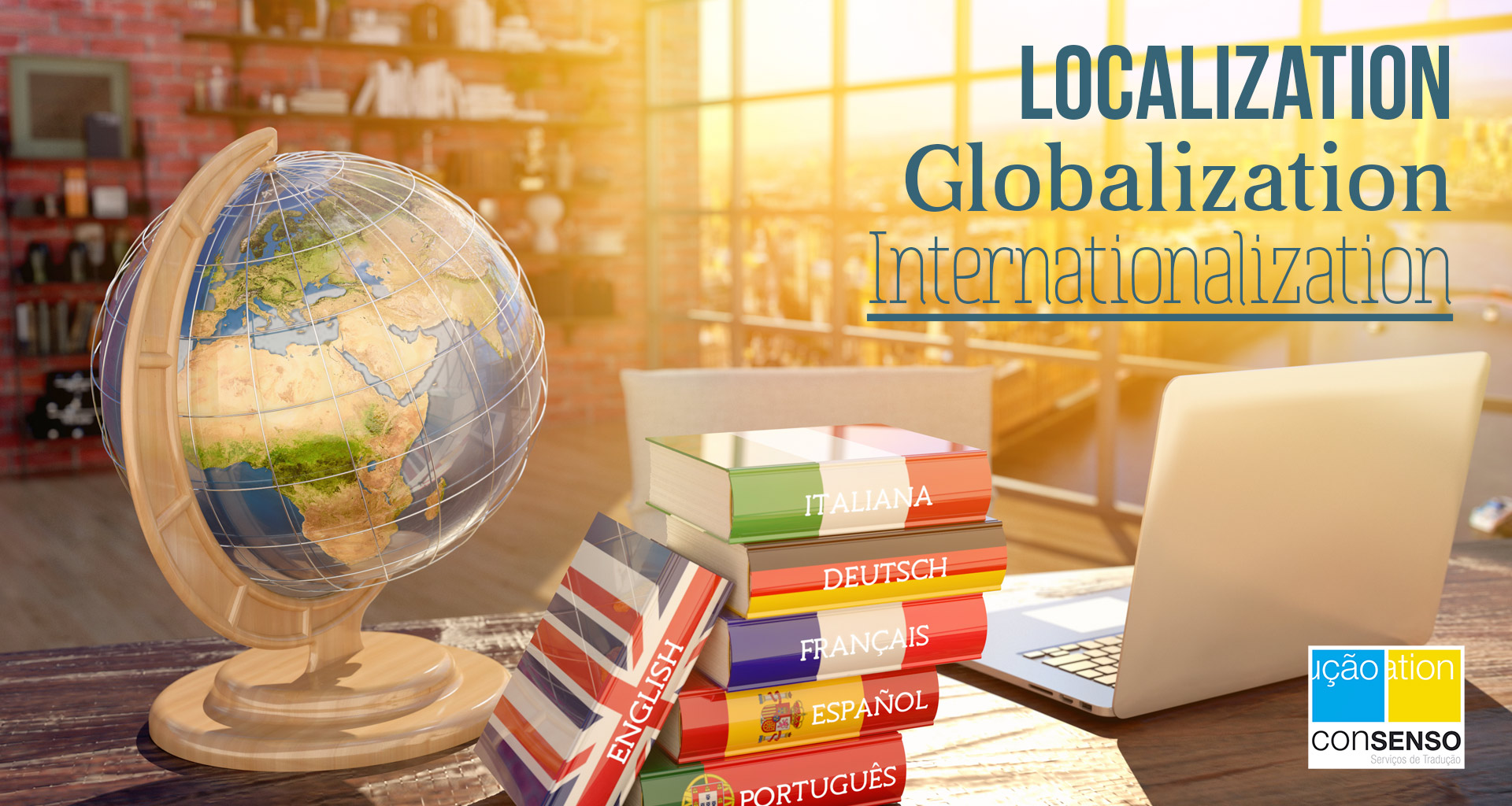 Localisation, globalization, and internationalization
