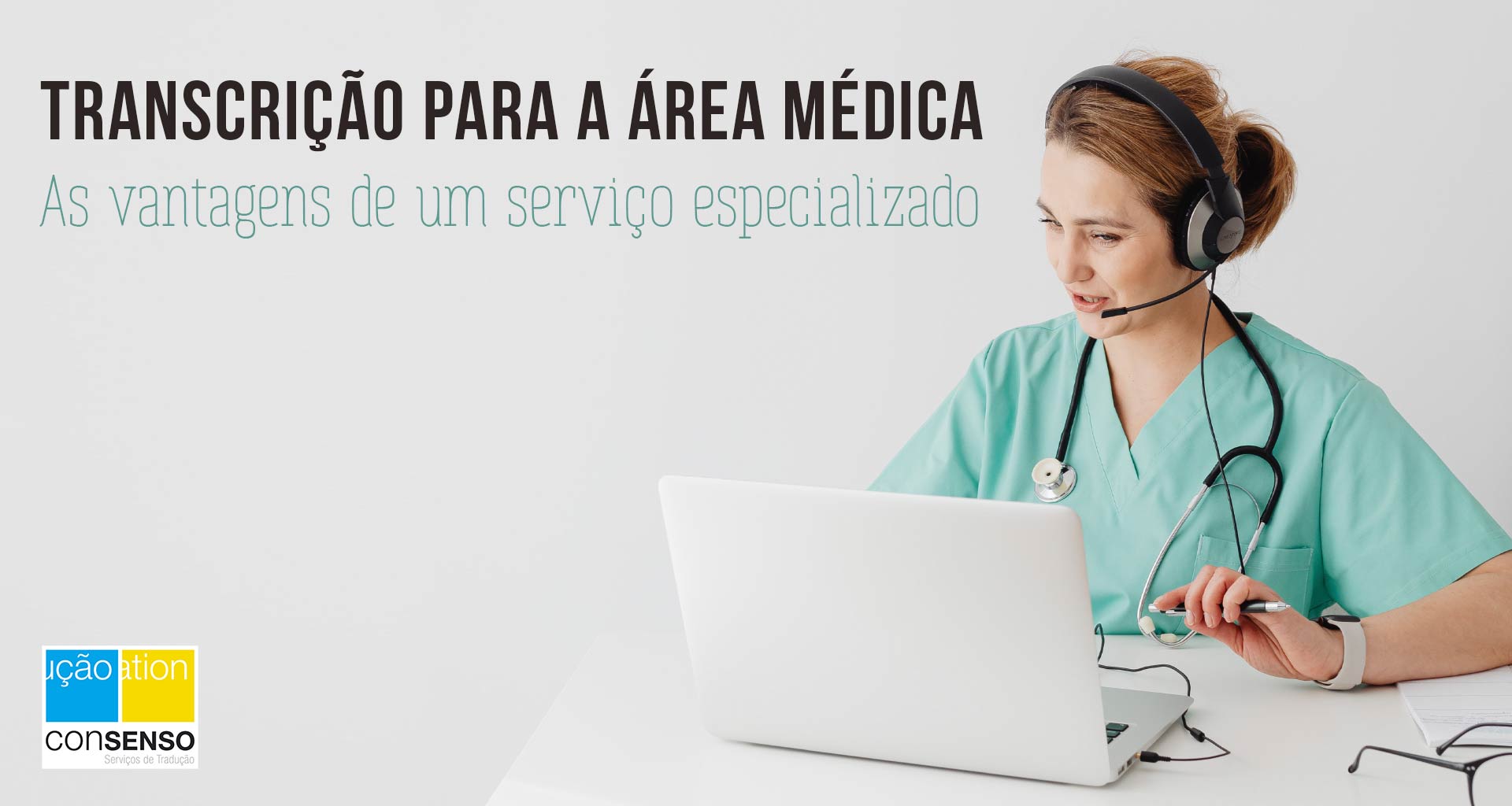 Serviços de transcrição para a área médica