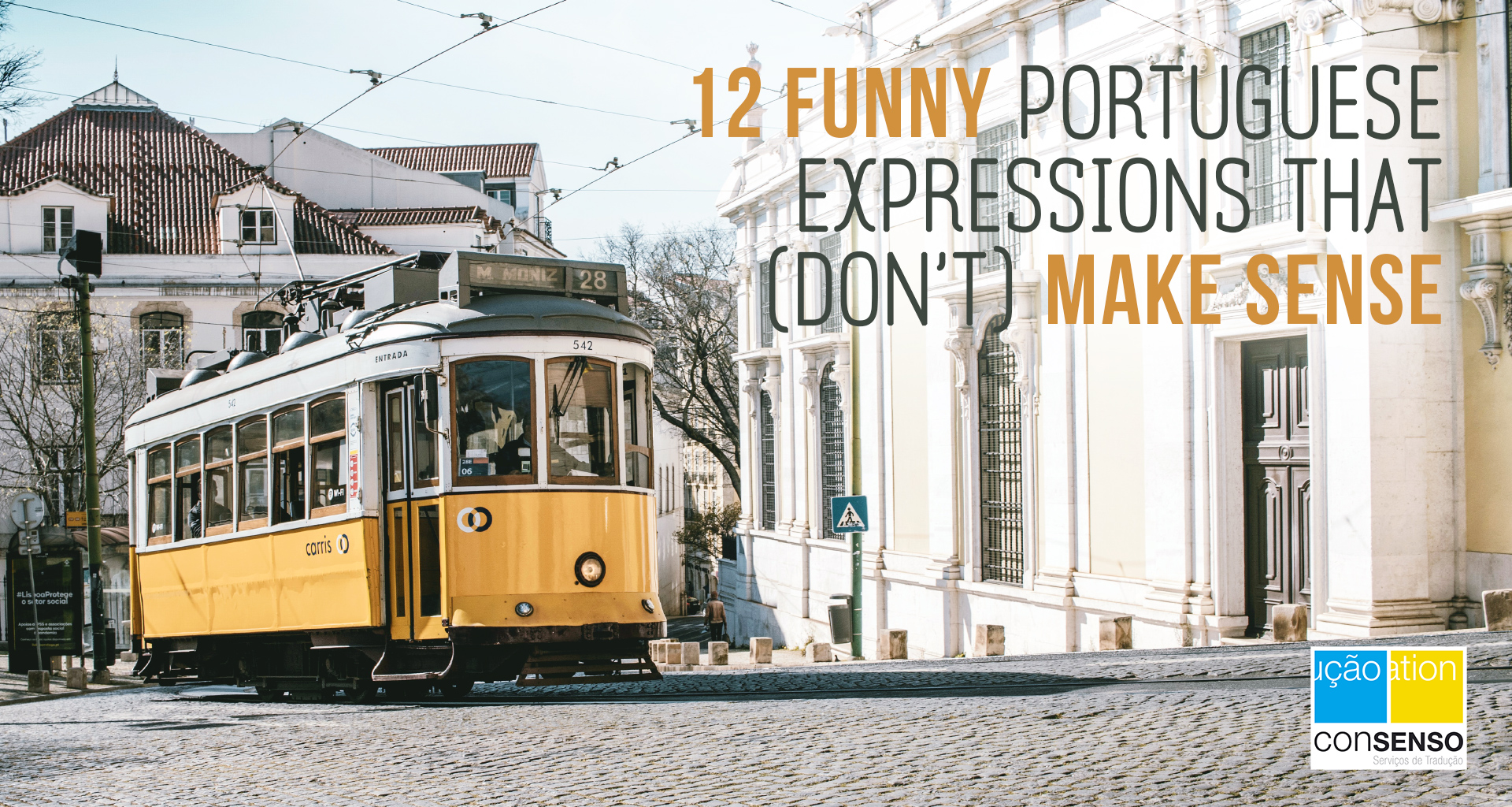 12 funny Portuguese expressions that don't make sense